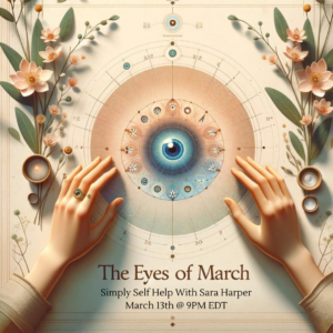 The EYES of March - Safety Energy Locks - March 13th Online Self Help (2024)